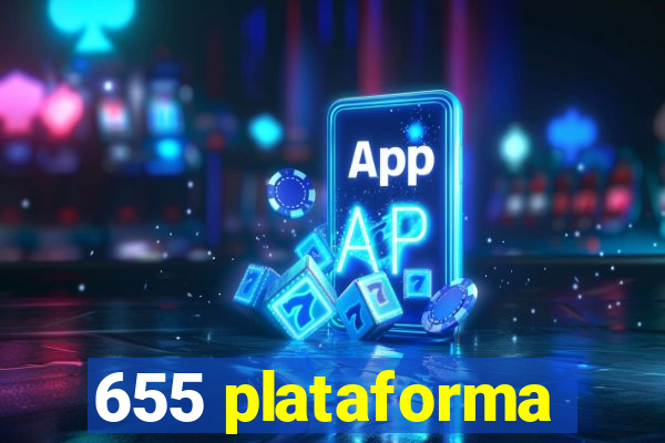 655 plataforma